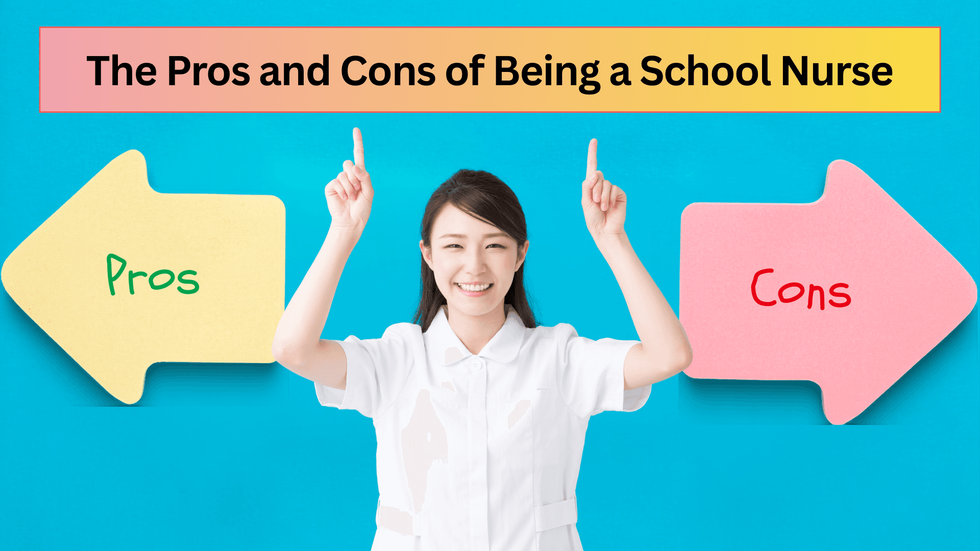 The Pros and Cons of Being a School Nurse