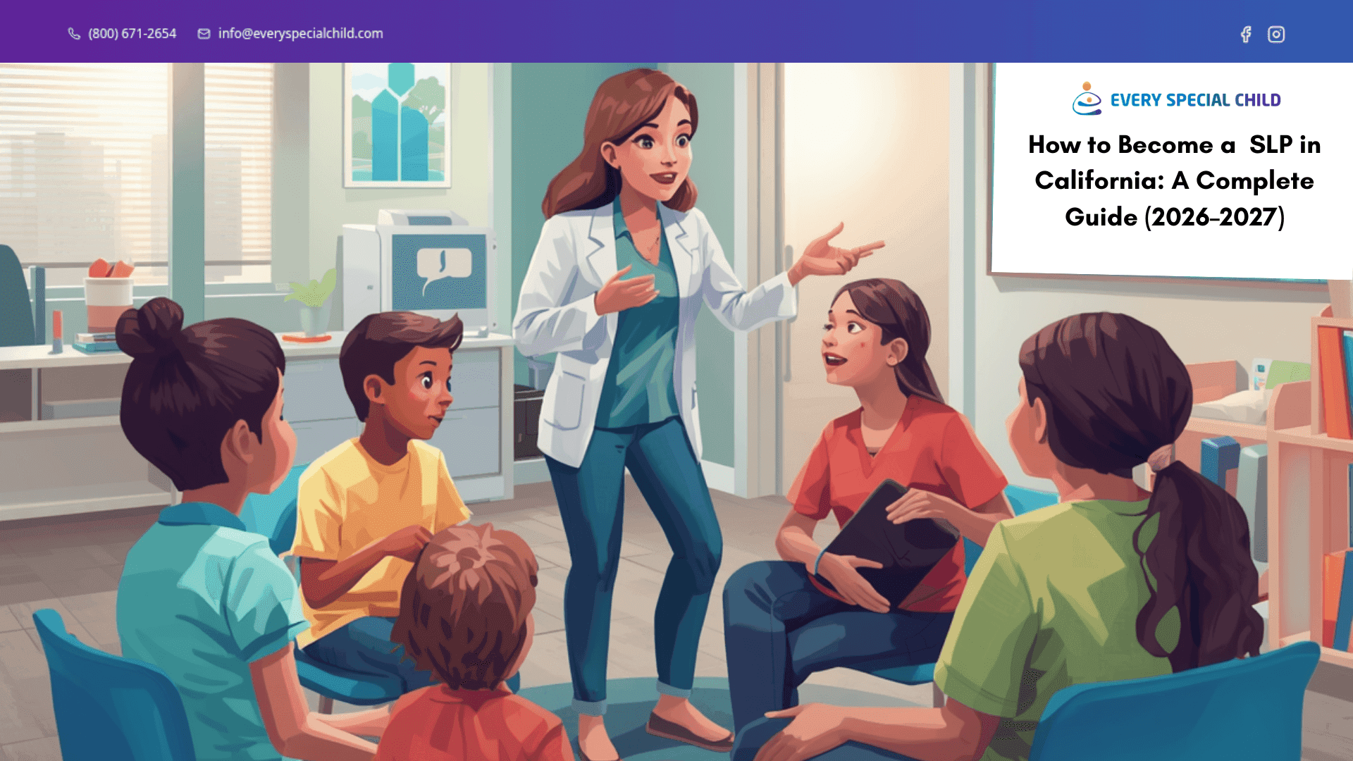 How to Become a SLP in California: A Complete Guide (2026–2027)